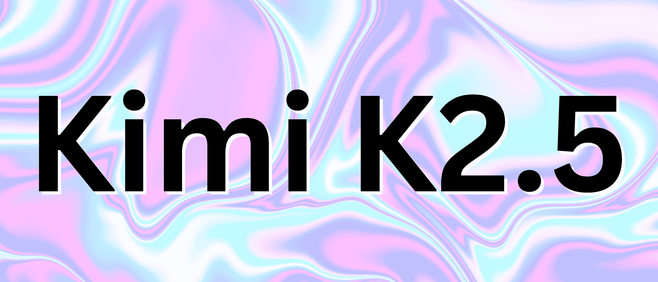 Kimi K2.5 banner featuring an abstract background and large layered text reading 'Kimi K2.5'